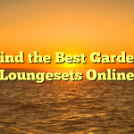 Find the Best Garden Loungesets Online