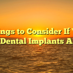 Things to Consider If You Want Dental Implants Abroad